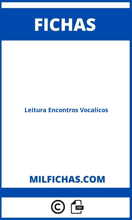 Ficha De Leitura Encontros Vocalicos