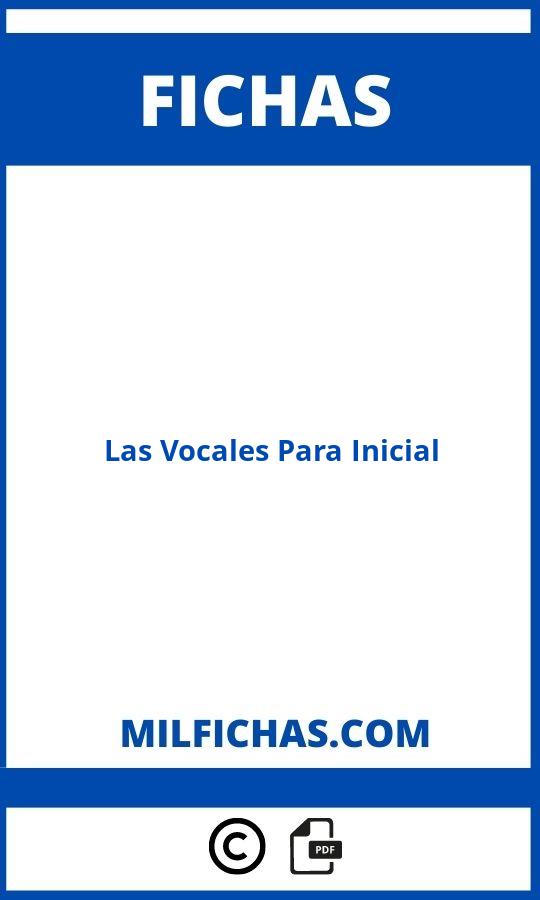 Fichas De Las Vocales Para Inicial