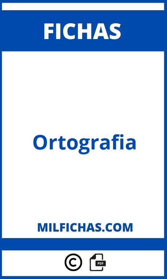 Fichas De Ortografia Para Imprimir