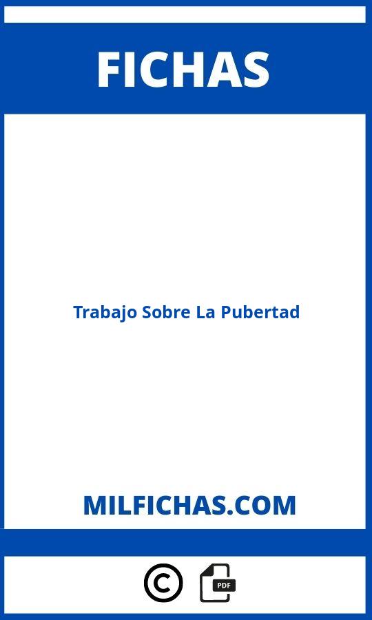 Fichas De Trabajo Sobre La Pubertad